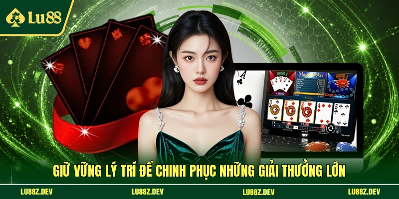 Giữ vững lý trí để chinh phục những giải thưởng lớn 