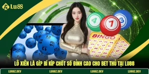 Lô Xiên Là Gì